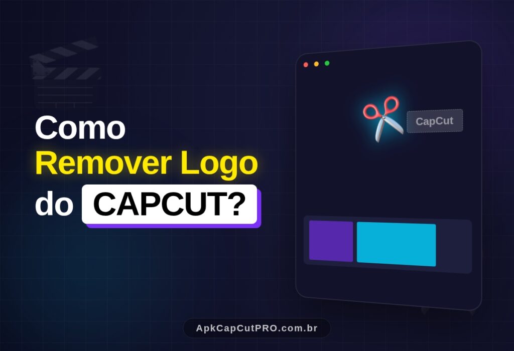 Como remover Logo do CapCut? 2 (CapCut PRO APK) Como remover Logo do CapCut (CapCut PRO APK)