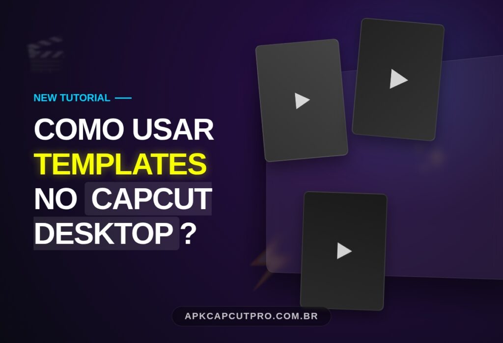 Como usar Templates no CapCut desktop? 2 (CapCut PRO APK) Como usar Templates no CapCut desktop (CapCut PRO APK)
