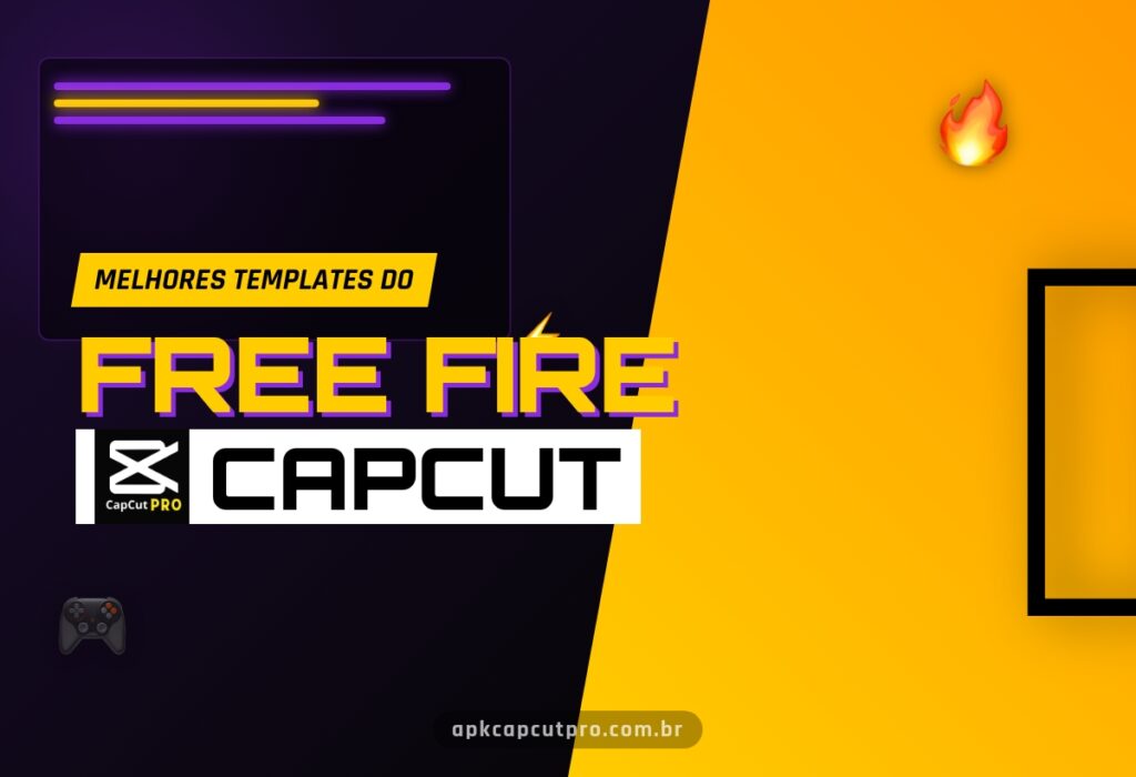 Melhores Templates do Free Fire para CapCut 2 (CapCut PRO APK) Melhores Templates do Free Fire para CapCut (CapCut PRO APK)